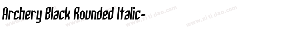 Archery Black Rounded Italic字体转换